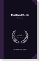 Novels and Stories: Phantoms