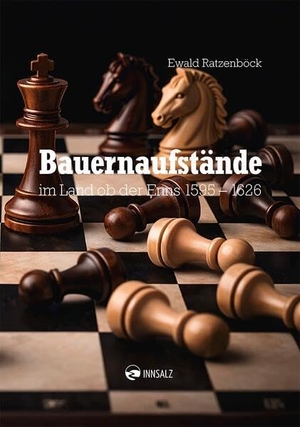 Ratzenböck, Ewald. Bauernaufstände im Land ob der Enns 1595 - 1626. Innsalz, Verlag, 2026.
