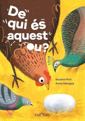 Peix, Susana. De qui és aquest ou?. CUMIO, 2022.