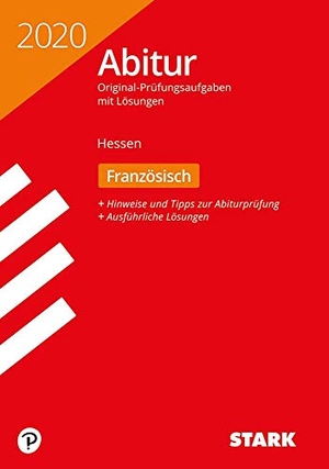 Abiturprüfung Hessen 2020 - Französisch GK/LK - Grundkurs / Leistungskurs. Stark Verlag GmbH, 2019.