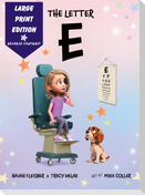 The Letter E