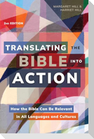 Translating the Bible Into Action, 2nd Edition