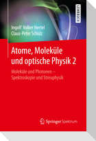 Atome, Moleküle und optische Physik 2