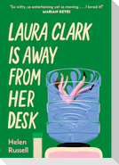 Laura Clark Is Away from Her Desk