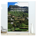 Im Tal des großen Königs - Valle Gran Rey (hochwertiger Premium Wandkalender 2024 DIN A2 hoch), Kunstdruck in Hochglanz