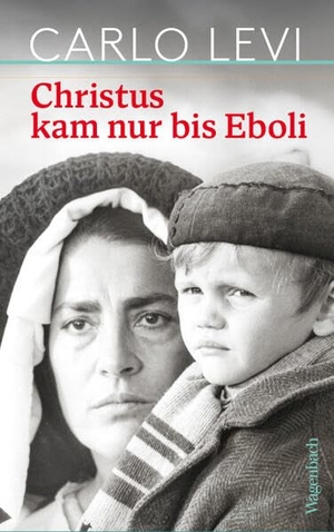 Levi, Carlo. Christus kam nur bis Eboli. Wagenbach Klaus GmbH, 2026.