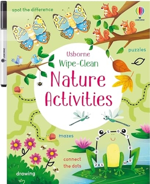 Robson, Kirsteen. Wipe-Clean Nature Activities. Usborne Books, 2025.