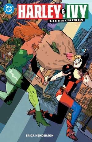 Henderson, Erica. Harley & Ivy: Life & Crimes. DC Comics, 2026.