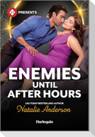 Enemies Until After Hours