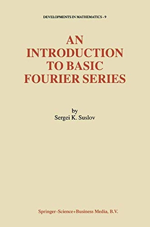 Suslov, Sergei. An Introduction to Basic Fourier Series. Springer US, 2010.