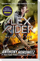 Never Say Die