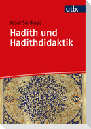 Hadith und Hadithdidaktik