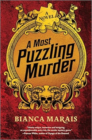 Marais, Bianca. A Most Puzzling Murder - A Quirky, Humorous Locked Room Murder Mystery with Riddles and Puzzles for the Reader to Solve. Mira Books, 2025.