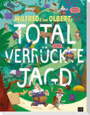 Wilfreds und Olberts total verrückte Jagd
