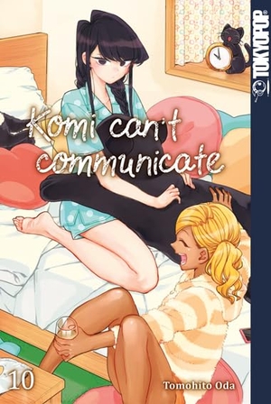 Oda, Tomohito. Komi can't communicate 10. TOKYOPOP GmbH, 2022.