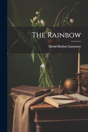 Lawrence, David Herbert. The Rainbow. Creative Media Partners, LLC, 2000.