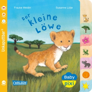 Lütje, Susanne. Baby Pixi (unkaputtbar) 104: Der kleine Löwe - Ein Baby-Buch mit farbigem Register ab 1 Jahr. Carlsen Verlag GmbH, 2021.