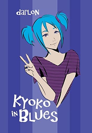 Darlon. Kyoko in Blues. Author Solutions Inc, 2020.