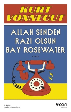 Vonnegut, Kurt. Allah Senden Razi Olsun Bay Rosewater. Can Yayinlari, 2024.