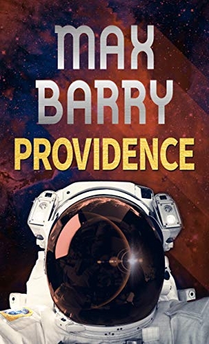 Barry, Max. Providence. Gale, a Cengage Group, 2020.