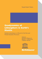 Geodynamics of Lithosphere & Earth¿s Mantle