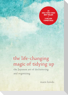 The Life-Changing Magic of Tidying Up