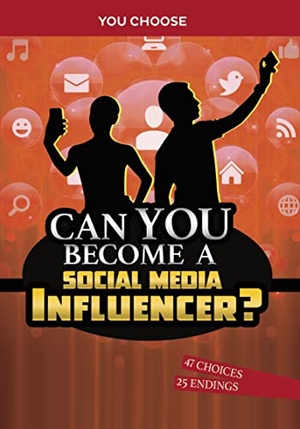 Braun, Eric. Can You Become a Social Media Influencer? - An Interactive Adventure. Capstone Global Library Ltd, 2022.