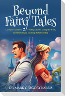 Beyond Fairy Tales