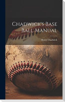 Chadwick's Base Ball Manual