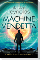 Machine Vendetta