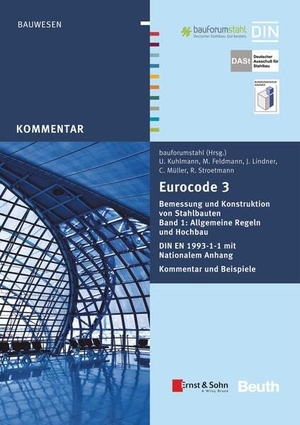 Feldmann, Markus / Kuhlmann, Ulrike et al. Eurocode 3 Bemessung und Konstruktion von Stahlbauten Band 1 - Allgemeine Regeln und Hochbau DIN EN 1993-1-1 mit Nationalem Anhang Kommentar und Beispiele. DIN Media Verlag, 2014.