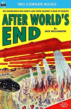O'Brien, David Wright / Jack Williamson. After World's End & The Floating Robot. Armchair Fiction & Music, 2014.