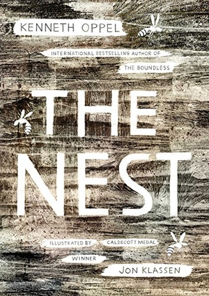Oppel, Kenneth. The Nest. Simon Spotlight, 2015.