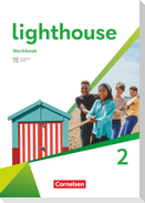 Lighthouse Band 2: 6. Schuljahr - Workbook
