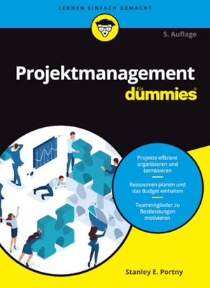 Portny, Stanley E.. Projektmanagement für Dummies. Wiley-VCH GmbH, 2021.