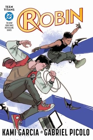 Garcia, Kami. Teen Titans - Robin (Connecting Cover Edition). DC Comics - IWUK, 2025.