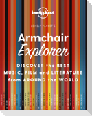 Lonely Planet Armchair Explorer
