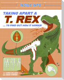 Inside Info: Taking Apart a T. rex