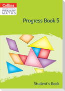 International Primary Maths Progress Book Student's Book: Stage 5