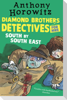 The Diamond Brothers in South by South East