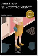 El Acontecimiento (Novela) / Happening (a Novel)