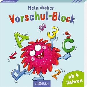 Mein dicker Vorschul-Block - Ab 4 Jahren. Ars Edition GmbH, 2026.