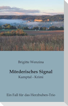 Mörderisches Signal