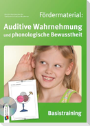 Fördermaterial: Auditive Wahrnehmung und phonologische Bewusstheit