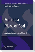 Man as a Place of God
