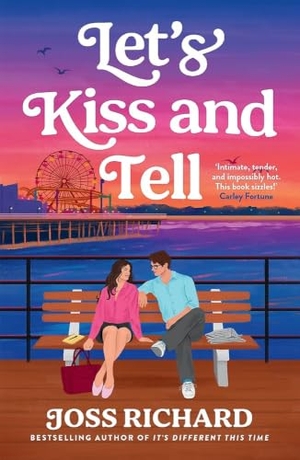 Richard, Joss. Let's Kiss and Tell - the sexy workplace romance perfect for fans of B. K. Borison!. Headline Publishing Group, 2026.