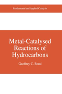 Metal-Catalysed Reactions of Hydrocarbons