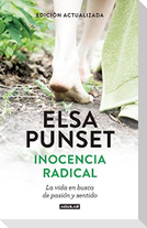 Inocencia Radical / Radical Innocence
