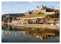Würzburg - Besuchen - Erleben - Genießen (Wandkalender 2025 DIN A3 quer), CALVENDO Monatskalender