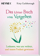 Das kleine Buch vom Vergeben